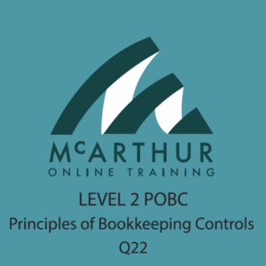 Level 2 POBC - Principles of Bookkeeping Controls Q22